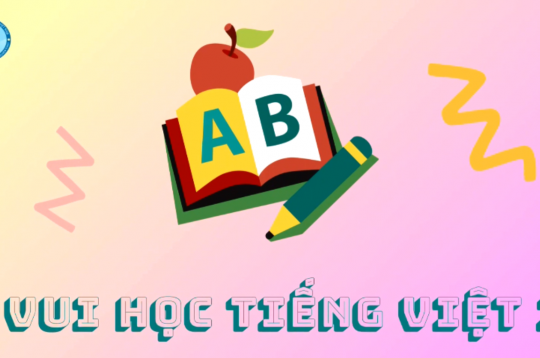 Học Tiếng Việt: sao mà vui đến thế